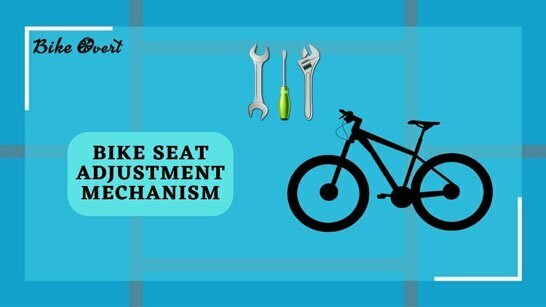 Bike Seat Adjustment Mechanism