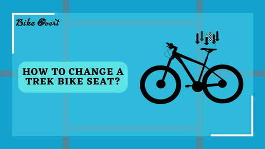 How to Change a Trek Bike Seat