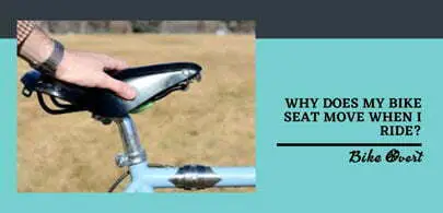 Why Does My Bike Seat Move When I Ride?