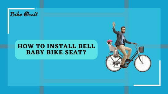 How to Install Bell Baby Bike Seat