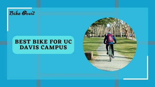 Best Bike for UC Davis