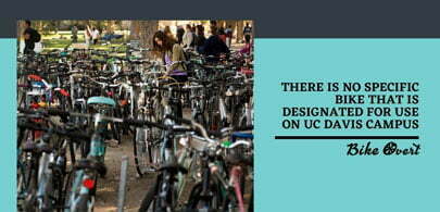 Is there any special bike that can be used on the UC Davis campus?