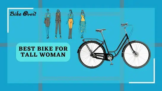 best bike for tall woman