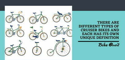 What are the different types of cruiser bikes?