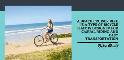 What is a beach cruiser bike?