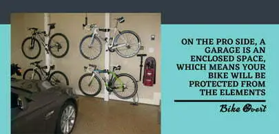 Is a garage the best place to store bikes?